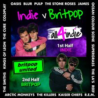Indie v Britpop Double Header