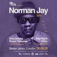 DTF Presents: Norman Jay at Brixton Jamm