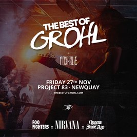 The Best Of Grohl (Foo Fighters x Nirvana x QOTSA) - Newquay