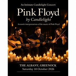 Pink Floyd by Candlelight,  Live at The Albany Greenock
