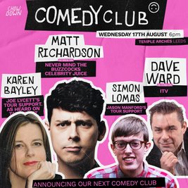 Chow Down presents Comedy Club - 17th August