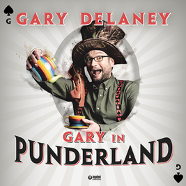 Gary Delaney - Gary in Punderland