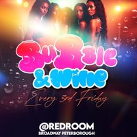 Bubble and Wine 1 Year Anniversary at RED ROOM