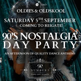 Oldies & Oldskool - 90's Nostalgia Party