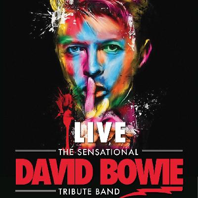 The Sensational David Bowie Tribute Band