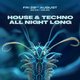 Egg LDN Pres: House & Techno all night long Event Title Pic