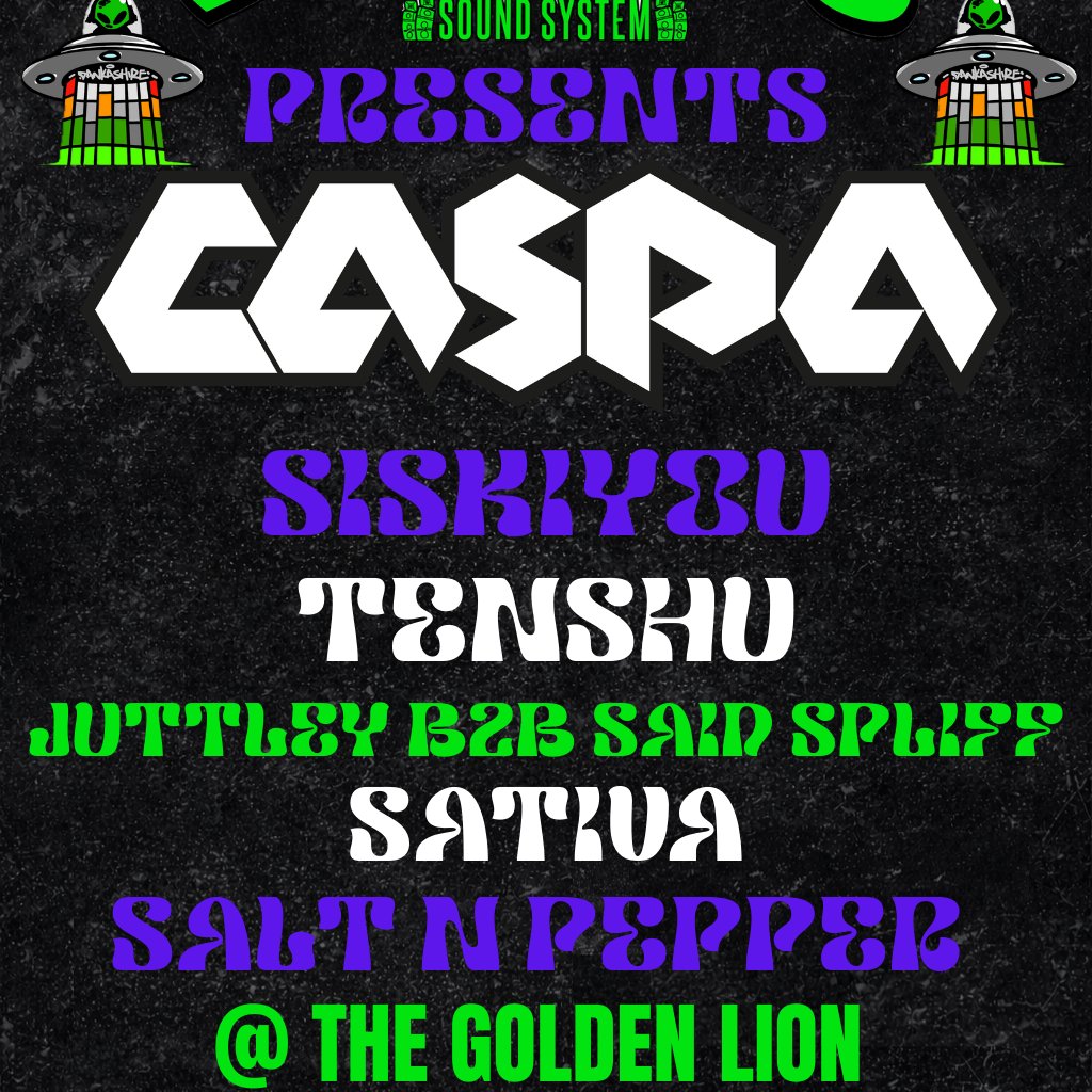Dankashire Sound System Presents CASPA & STRATEGY