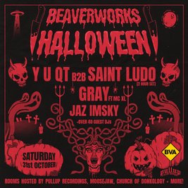 Beaver Works Halloween w/ Y U QT b2b Saint Ludo, Gray + more