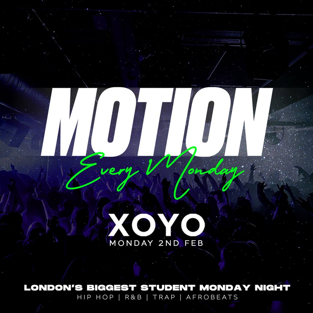 Motion London - The Biggest Weekly Monday Student Night