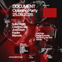 Document Opening Party: Joss Dean, bullet tooth, Kepler ++ at DOCUMENT Bristol