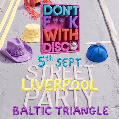 Don't F**k with Disco - Liverpool Street Party