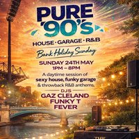 PURE 90s - FREE EVENT Bank Holiday Daytime Session | The Parlour