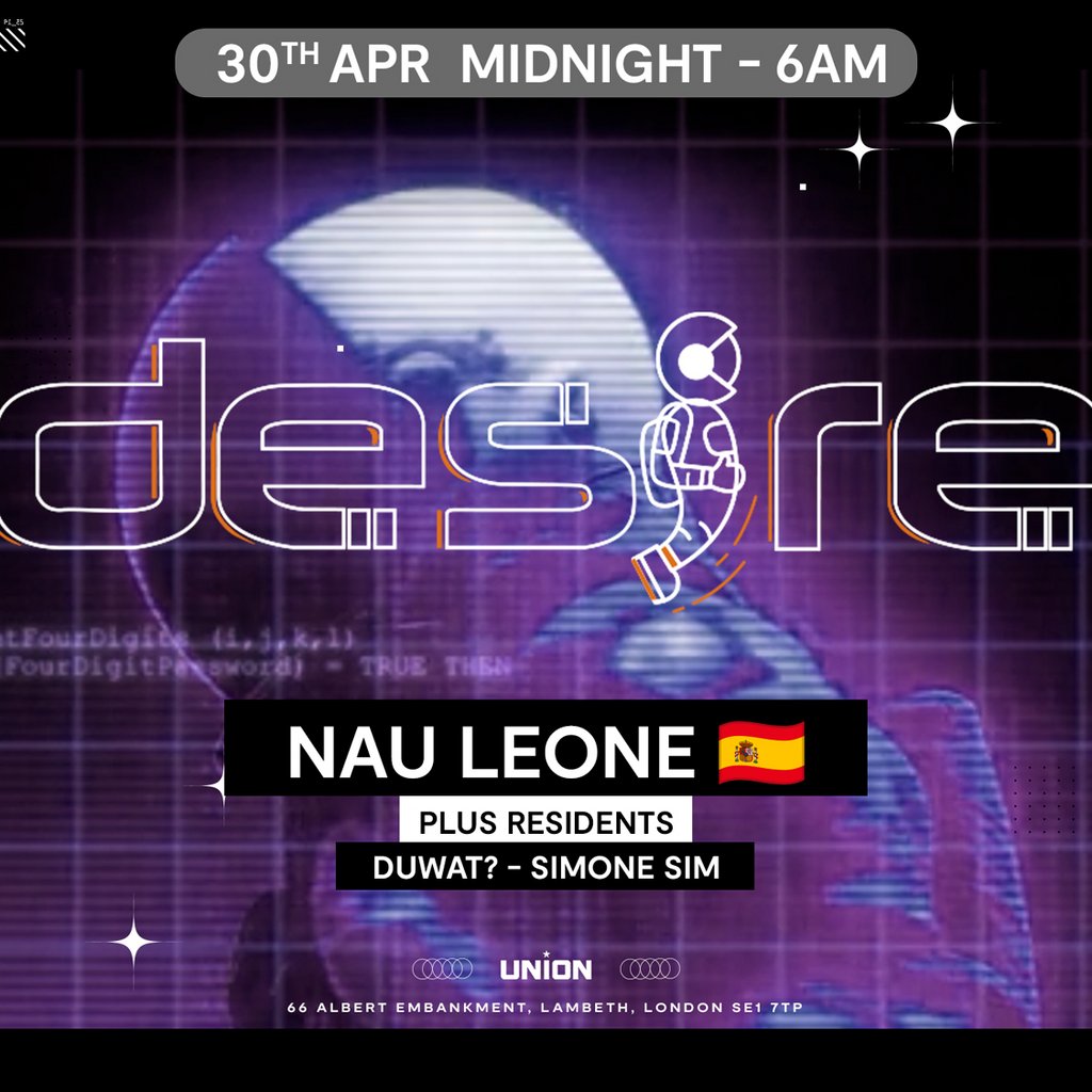 DESIRE - Weekly Thursday After Party - Nau Leone