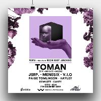 WAV presents Rich Got Jacked w/ TOMAN at Wav Liverpool