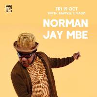 Norman Jay (MBE) + guests