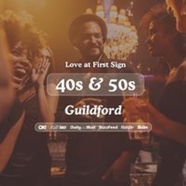 40s&50s Singles Night @ All Bar One Guildford|Love at First Sign