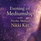 Evening of Mediumship with Nikki Kitt - Falmouth