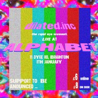 dilated.inc live at ALPHABET (Brighton)