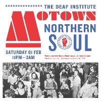 Northern Soul & Motown Evening at The Deaf Institute