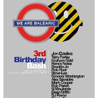 WE ARE BALEARIC 3RD BIRTHDAY BASH WE ARE BALEARIC 3RD BIRTHDAY BASH