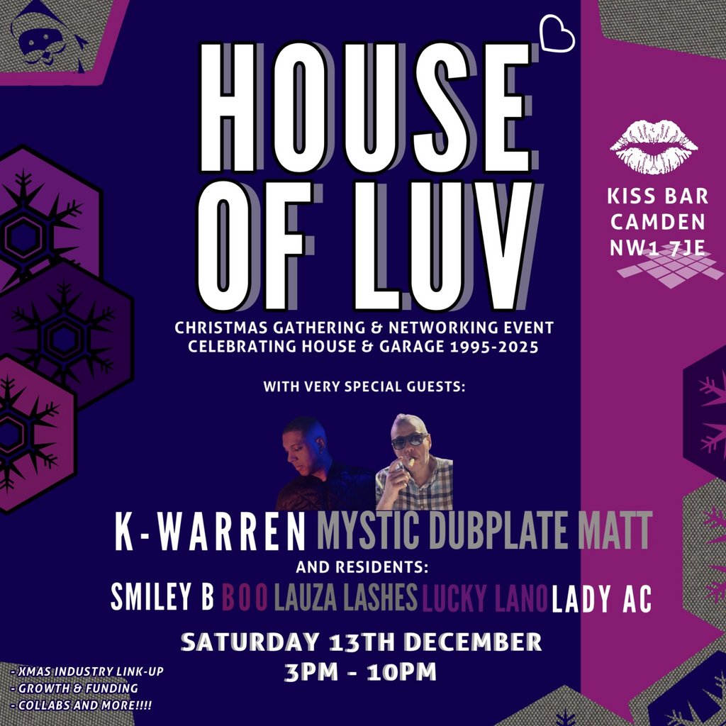 House of Luv - Camden Xmas Gathering