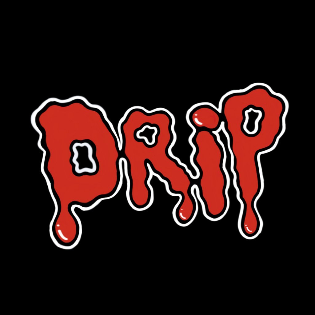DRIP: The Show