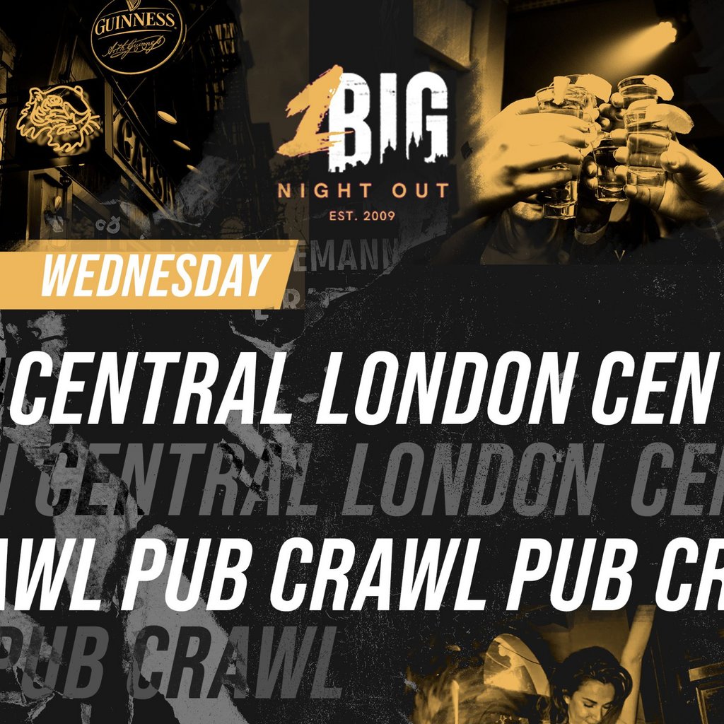 CENTRAL LONDON PUB CRAWL – Wednesday 5th of March