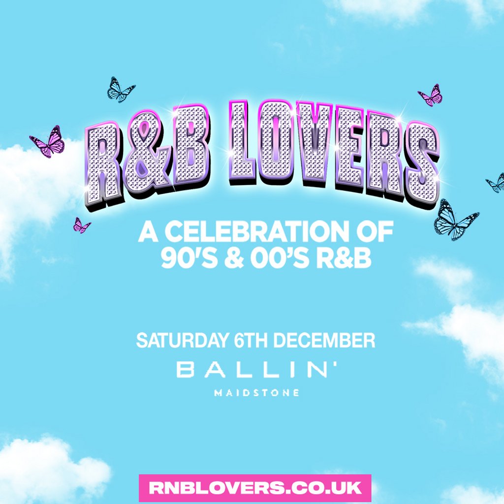 R&B Lovers - Saturday 6th December - Ballin' Maidstone, 6 December | Event in Maidstone | AllEvents