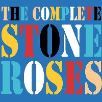 The Complete Stone Roses The Complete Stone Roses