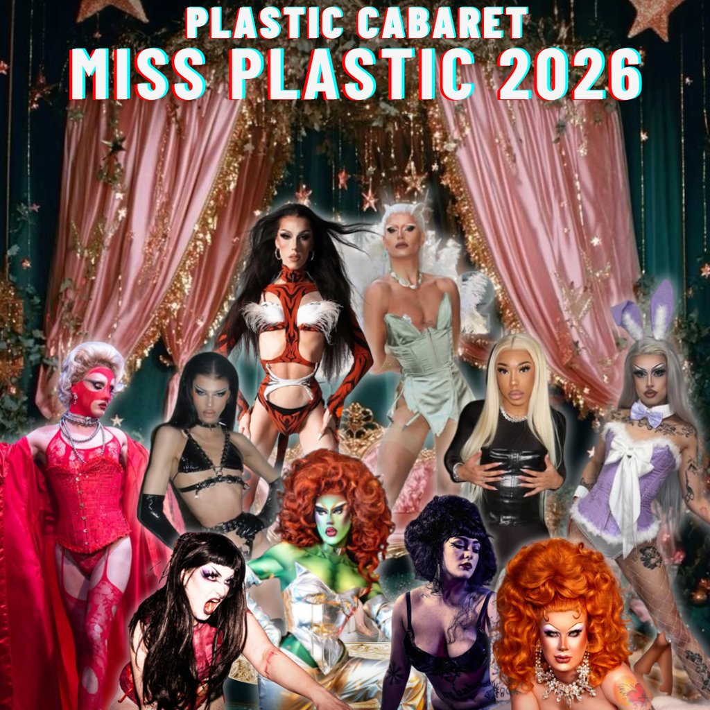 Miss Plastic 2026 (a queer performance pageant)