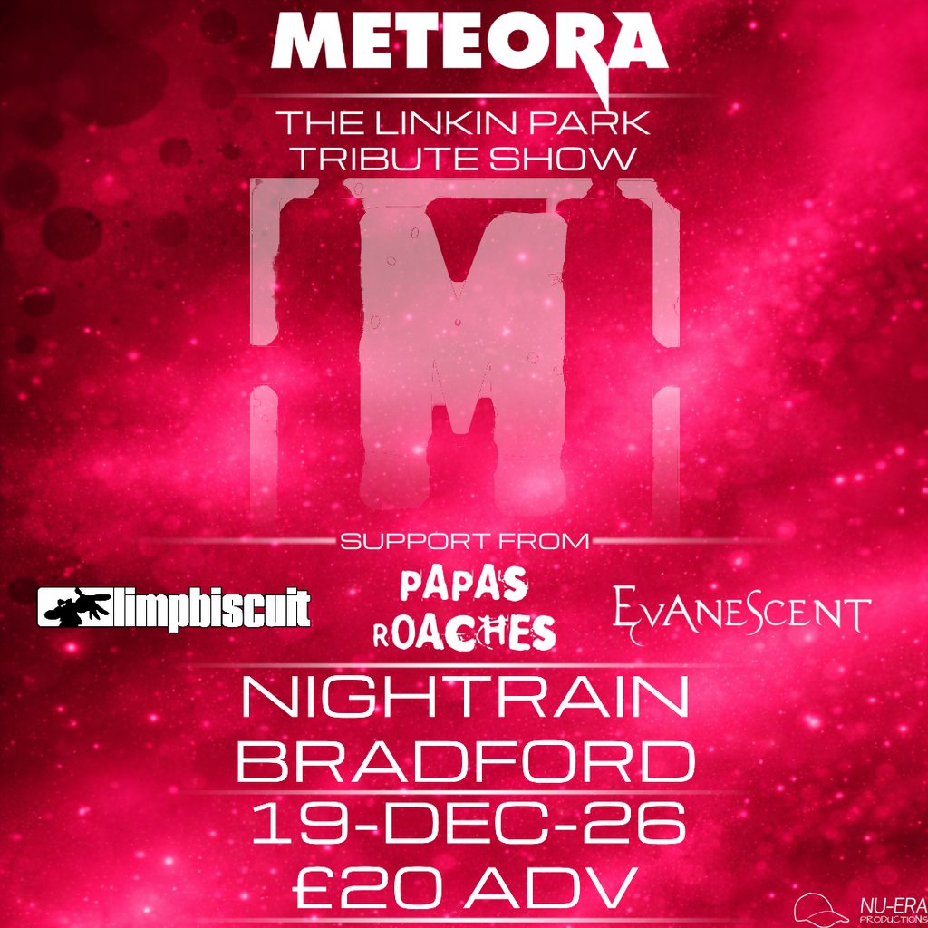 Meteora Linkin Park | Nu-Revolution Tour | NIGHTRAIN BRADFORD
