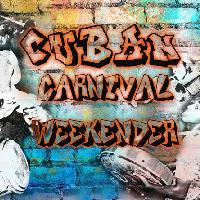 Cuban Carnival Weekender