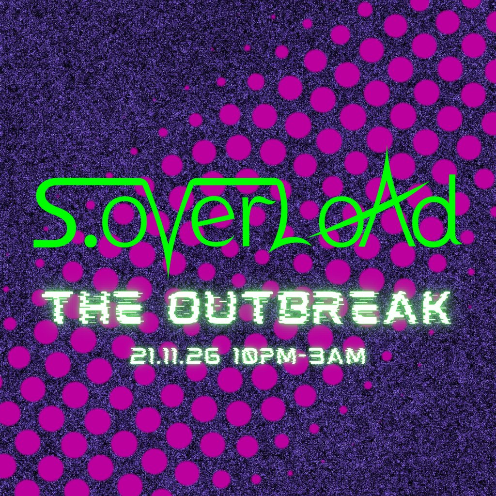S.oVerLoAd: The Outbreak.