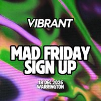Vibrant - Mad Friday