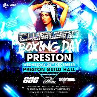 Clubland Boxing Day Preston at Preston Guild Hall