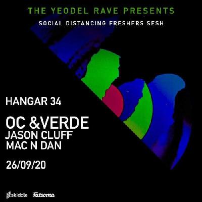 Yeodel Rave: OC & Verde: Freshers Sesh