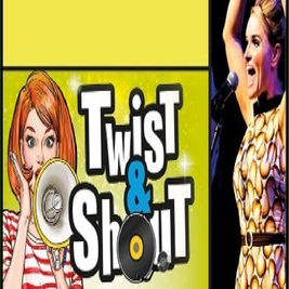Twist & Shout