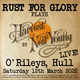 Rust For Glory return to O'Rileys Event Title Pic