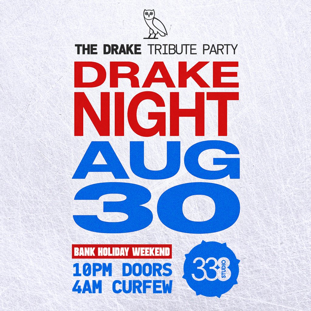 Drake Night - Iceman @ Studio 338 - Bank Holiday Weekend