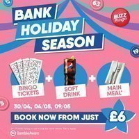 Bank Holiday Season - Buzz Bingo Clacton On Sea 04/05 at Buzz Bingo Clacton