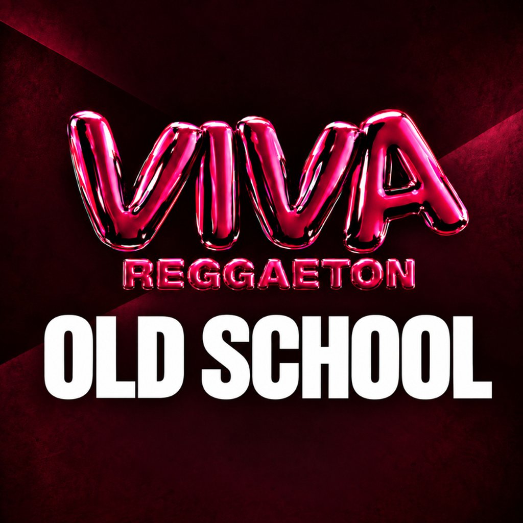 VIVA Reggaeton Old School