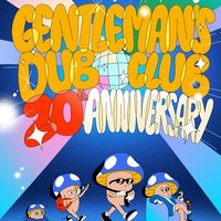 Gentleman's Dub Club / MK11 Milton Keynes / 13.11.26