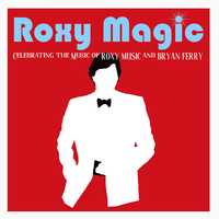 ROXY MAGIC a tribute to Roxy Music and Bryan Ferry at Civic Hall Cottingham