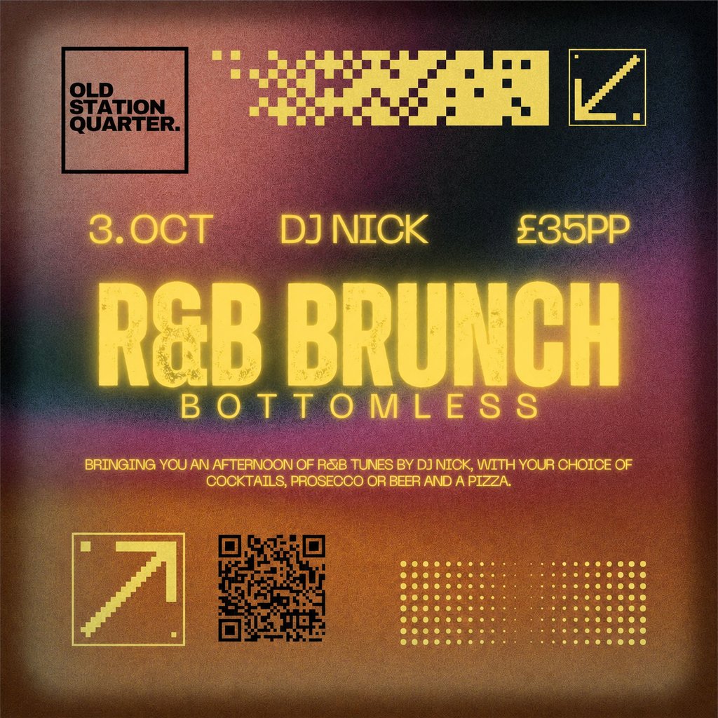 R&B Bottomless Brunch at Old Station Quarter ft DJ Nick at Old Station Quarter, Peterborough