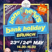 Bonehead's Bank Holiday Brunch at Definitely Maybe Bar Afflecks