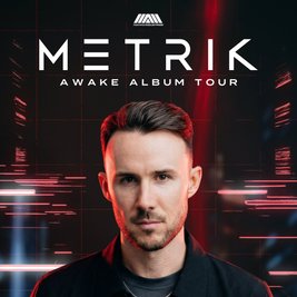 Metrik presents ΛWΛKE album tour