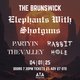 ELEPHANTS WITH SHOTGUNS @ The Brunswick Event Title Pic