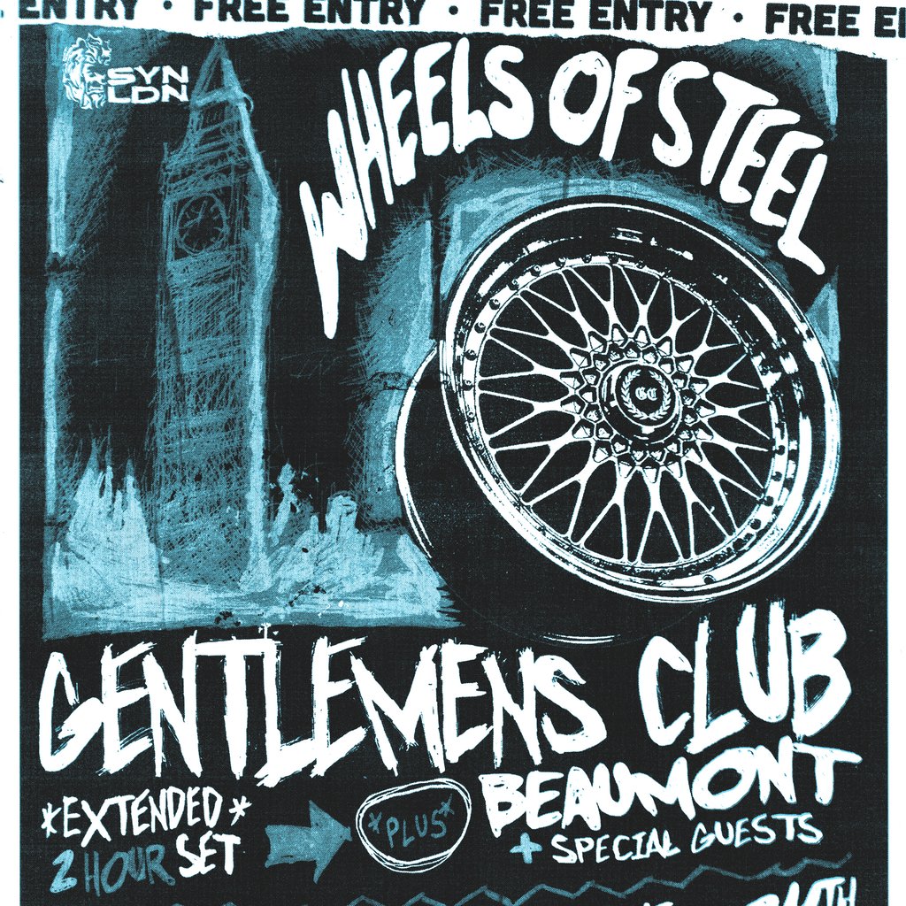 Wheels of Steel: Gentlemens Club w/ Beaumont
