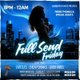 Full Send Friday Event Title Pic
