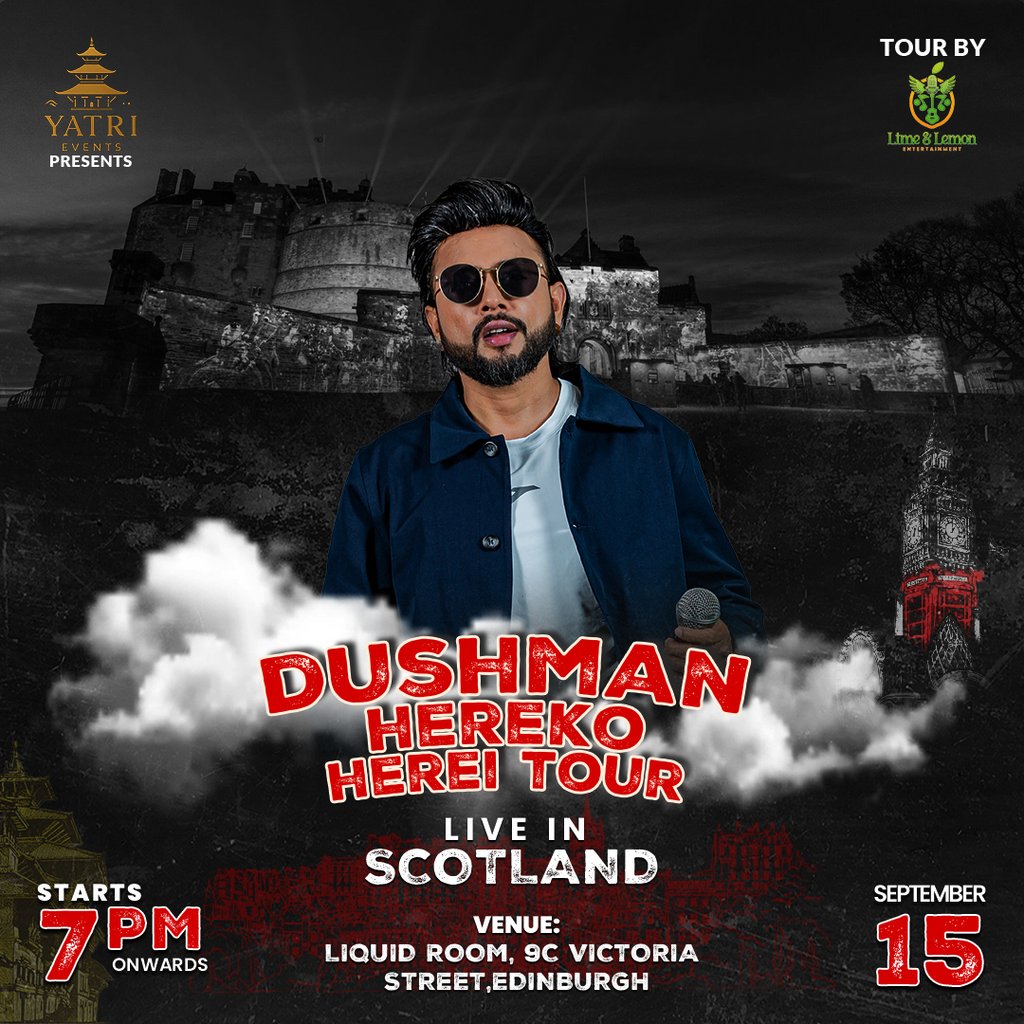 DURGESH THAPA: Dushman HereKo Herei - Liquid Rooms, Edinburgh.